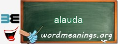 WordMeaning blackboard for alauda